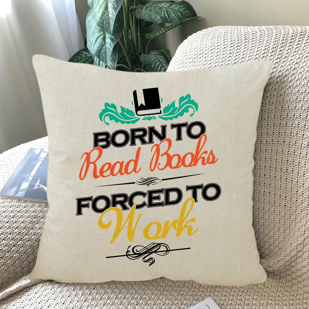 Born To Read Books Forced To Work Book Lovers Gift PIL121