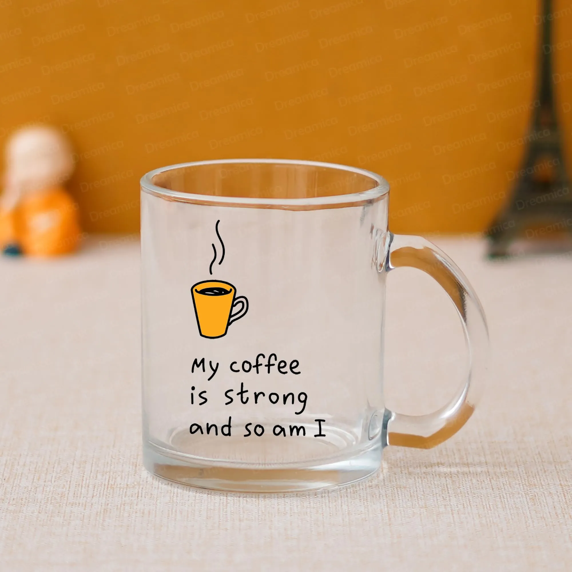 Dreamica Glass 'My Coffee Is Strong' Quote Printed Stylish Transparent Coffee Mug |Best Gift For Brother, Sister, Friend Or Any Occasion | Best Happy Birthday Gift (Gm-05), 330 ML