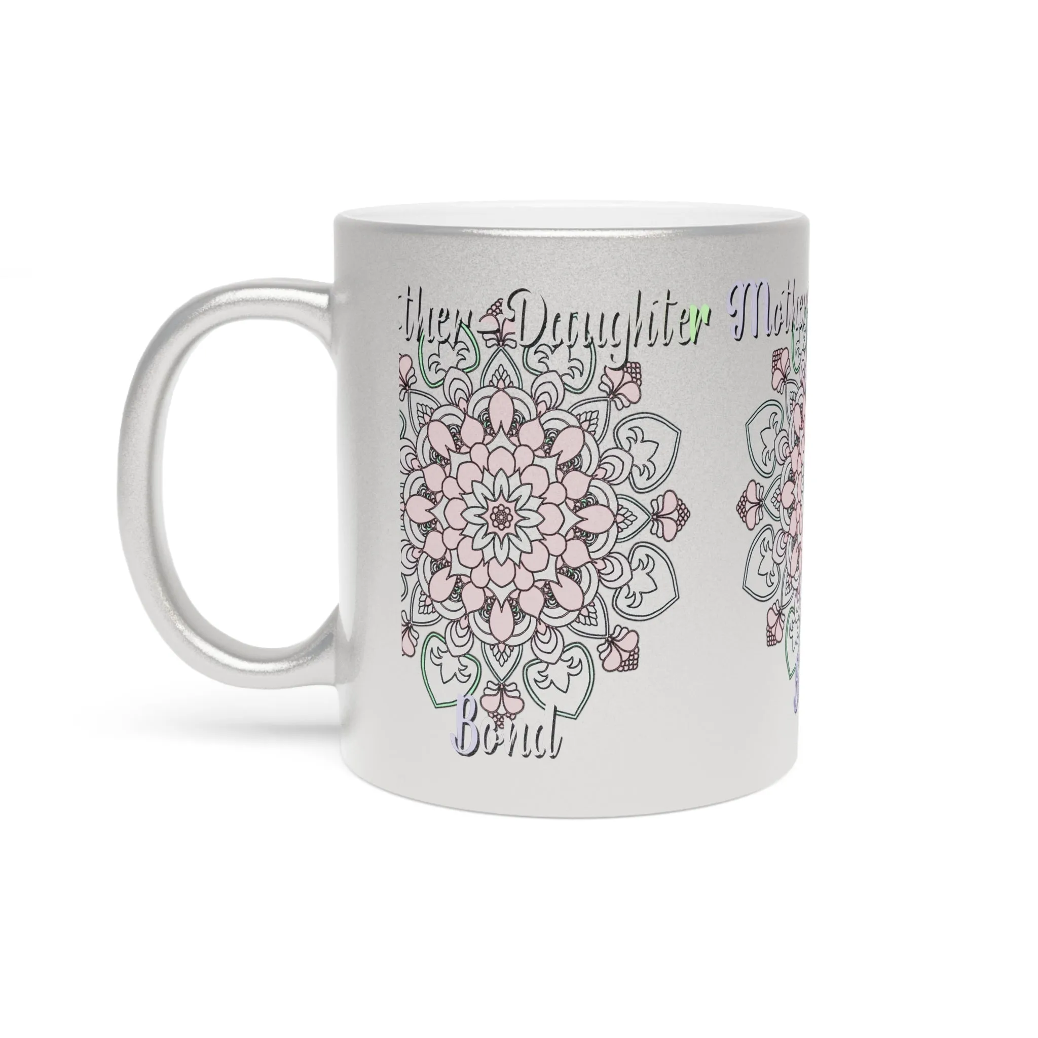 Handmade Mandala Metallic Mug - Mother-Daughter Bond