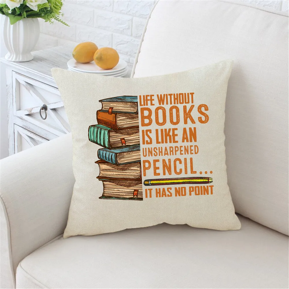 Life Without Books Is Like An Unsharpened Pencil It Has No Point Book Lovers Gift PIL109