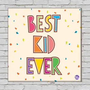 Wall Art Decor For Kids Room -Best Kid Ever